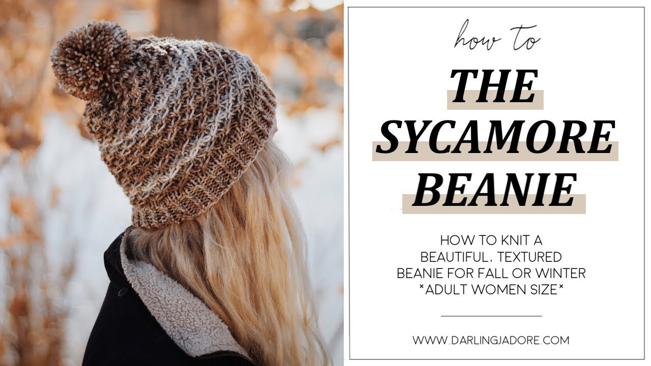 Free Knitting Pattern Easy Beanie Hat Knitting Pattern By Darling Jadore For The Sycamore Beanie