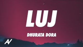 Dhurata Dora, Elvana Gjata - LUJ (Lyrics)