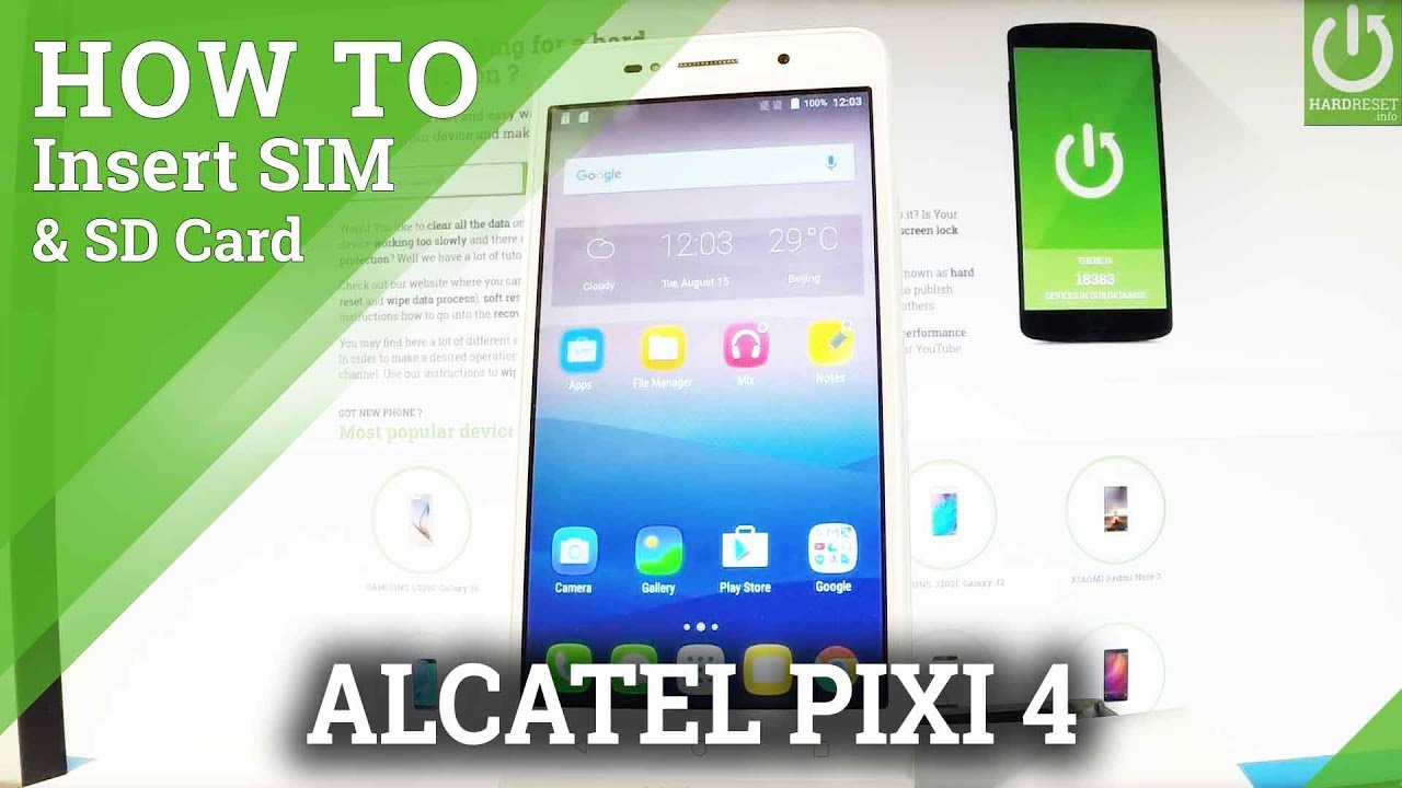 Alcatel Pixi 4 Insert Sim Sd Micro Sim And Micro Sd Card Slot