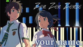 Zen Zen Zense - Kimi No Na Wa (Your Name) - Piano Tutorial [Synthesia]