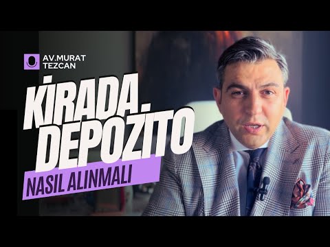 KİRA DEPOZİTOSU ALINIRKEN YAPILAN ÖNEMLİ HATALAR