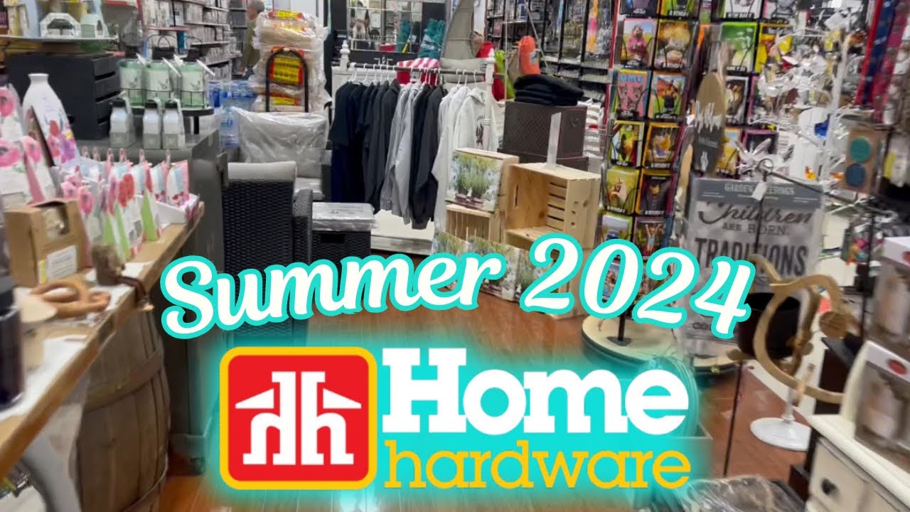 Summer 2024 at Countryside Home Hardware LaSalle, ON YouTube