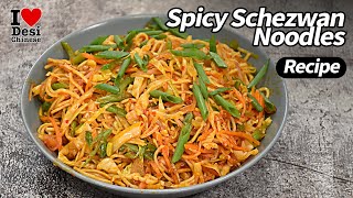 Spicy Schezwan Noodles Recipe | рдмрд╛реЫрд╛рд░ рдЬреИрд╕реА рддреАрдЦреА рдЪрд╛рдЙрдореАрди рдШрд░ рдкреЗ рдмрдирд╛рдпреЗ | Stir-Fry Vegs for Hakka Noodles