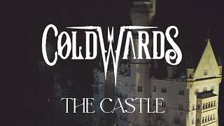 Coldwards - The Castle (Official Music Video)