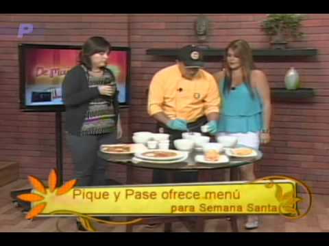 Pique y Pase ofrece menú para semana santa