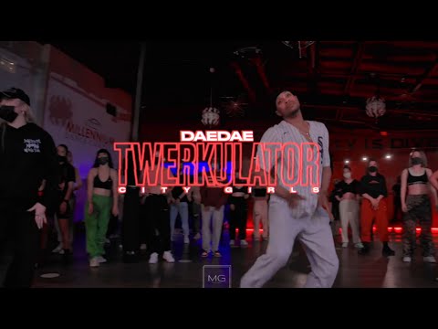 Twerkculator - City Girls / Choreography by DaeDae