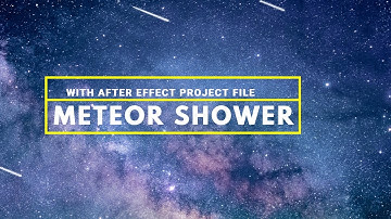 Meteor Shower | Shooting Star Effect | AE Project File Free Download