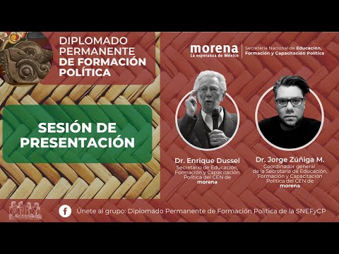 Diplomado Permanente de Formación Política | Presentación (E. Dussel y J.  Zúñiga) - YouTube