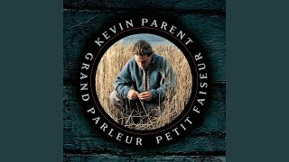 Video thumbnail of "Kévin Parent - Fréquenter l'oubli"