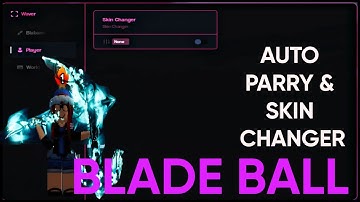 [WAVER] BLADE BALL SCRIPT | AUTO PARRY & SKIN CHANGER |