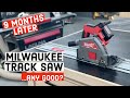 The Truth AFTER 9 months Heavy-Use | Track Saw Review