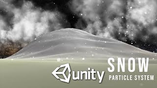 Snow VFX Particle System | How to make Snow in unity using Particle System VFX