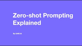 Zero-shot Prompting Explained