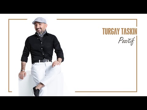 TURGAY TAŞKIN - POZİTİF (Official Video)