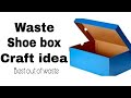 Easy waste shoe box Craft idea | organizer