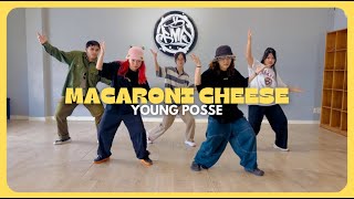 MACARONI CHEESE - YOUNG POSSE | Annie Choreography | BMP Openstyle Class