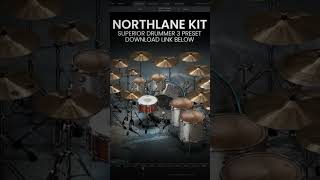 Northlane Kit / Superior Drummer 3 Preset