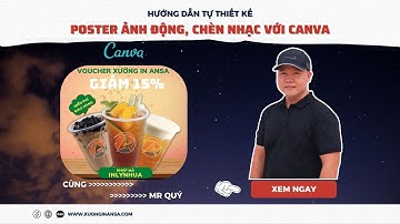 Hướng dẫn tự thiết kế poster video với Canva | POSTER CỬA HÀNG Trà Sữa