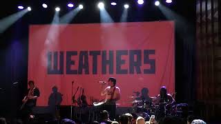 Weathers @ The Regent Theatre, Los Angeles. 5/23/23
