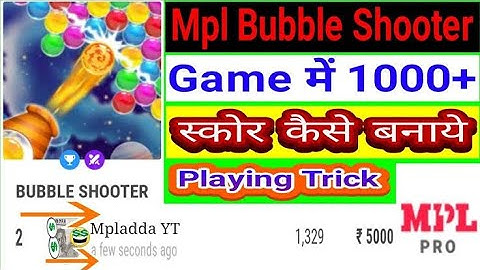 How To Make Best Score in Mpl Bubble shooter Game|| Mpl Ma Bubble Shooter Game ma high score banaya