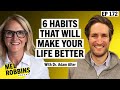 6 simple sciencebacked hacks that will make your life better