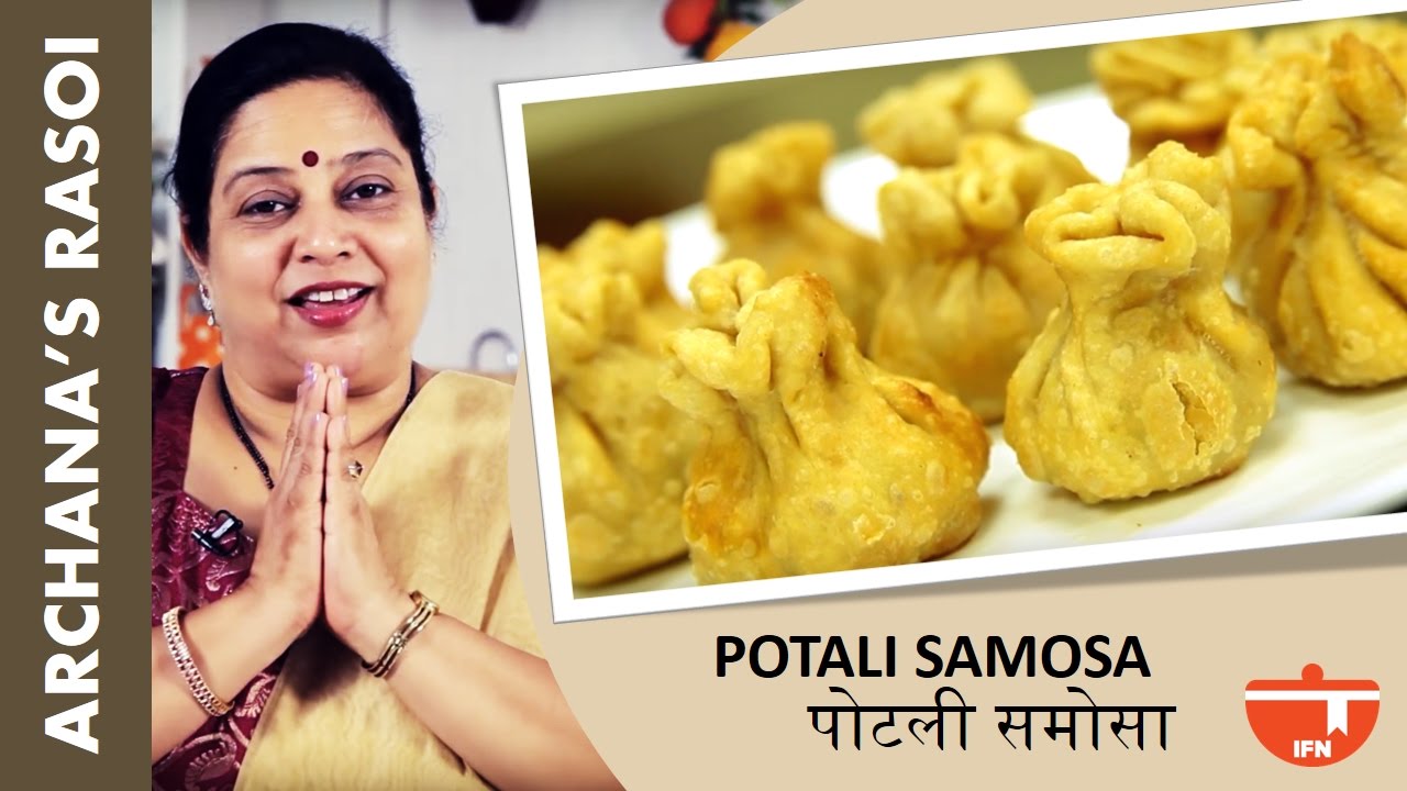 How To Cook Potali Samosa By Archana | India Food Network