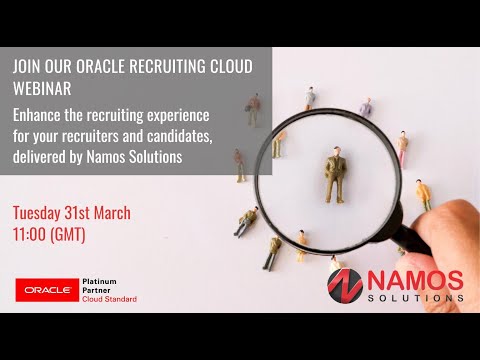 Oracle Recruitment Cloud - Namos Webinar