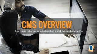 CMS Overview