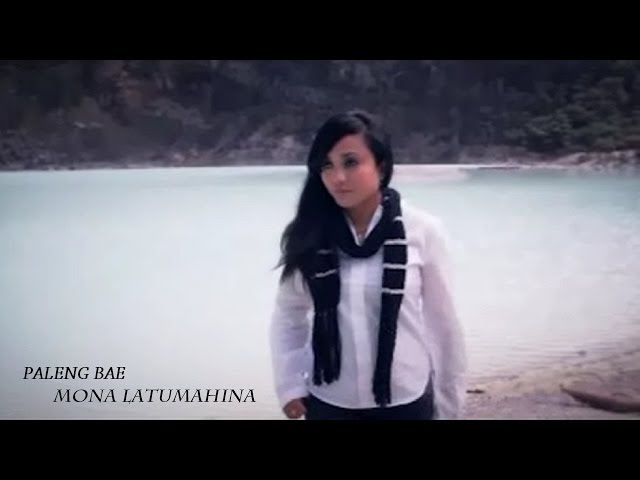 Mona Latumahina - PALENG BAE | Lagu Ambon Terpopuler 2022 (Official Music Video) class=