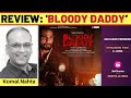 ‘Bloody Daddy’ review
