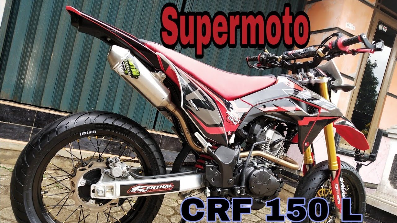 SUPERMOTO CRF 150L MODIFIKASI CRF 2019 YouTube