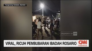 Viral, Ricuh Pembubaran Ibadah Rosario