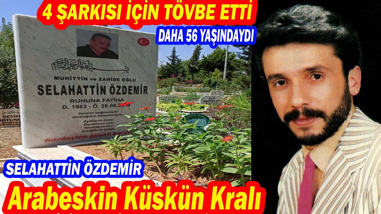 SELAHATTİN ÖZDEMİR; Arabeskin Tövbekar Kralı'nın Bilinmeyenleri ve İtirafları 