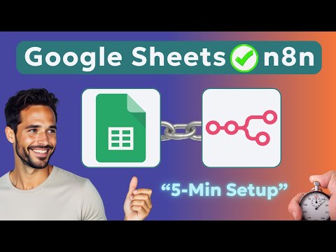 Connect Google Sheets to n8n in 5 Minutes (2025)