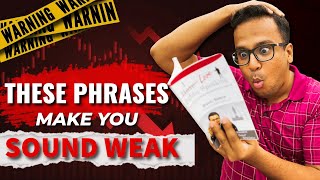 Top 10 Innocent Phrases That are Destroying Your Credibility & Confidence screenshot 2