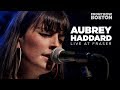 Aubrey Haddard — Live at Fraser