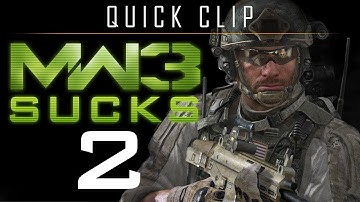 This Is Why MW3 Sucks #2