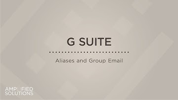 G-Suite Aliases and Group Email