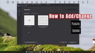 How to Add or Change Plugins & Sounds in Musescore