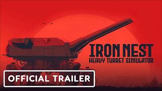 Iron Nest: Heavy Turret Simulator - Official Launch Trailer