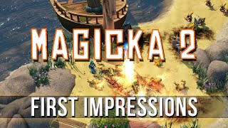 Magicka 2 - First Impressions!