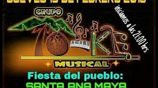 Grupo Toke Musical Sta Ana Maya Michoacan Tema Nuestro Sueño Dar