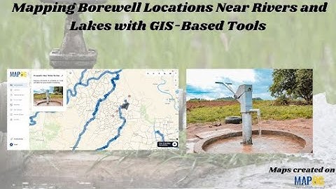 Mapping Borewell Locations Near Rivers and Lakes Using GIS #groundwaterrecharge #gis #mapog #mapping
