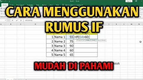CARA MENGGUNAKAN FUNGSI IF DI MICROSOFT EXCEL