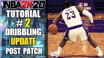 NBA 2K20 Ultimate Dribbling Tutorial Update - NEW Advanced Dribble Controls Post Patch