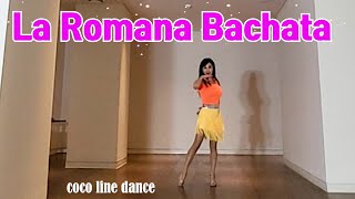 La Romana Bachata by coco line dance, heeyon kim (kira)