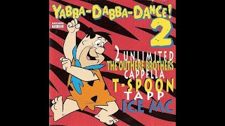 Yabba Dabba Dance! 2 (1994)