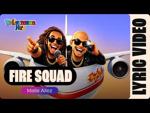 Fire Squad - Malle Allez (Official Lyric Video)