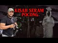 Kisah seram pocong