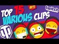 #11 TOP 15 Various Moments | World of Tanks
